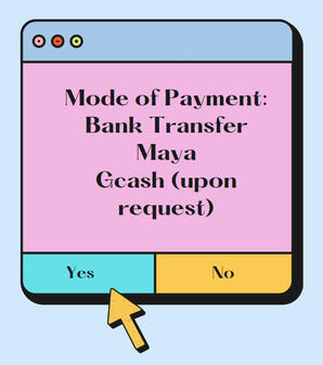 Please message for bank QR codes (UB, BPI, BDO)
